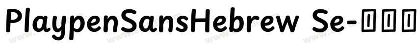 PlaypenSansHebrew Se字体转换